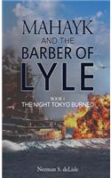 Mahayk and the Barber of Lyle