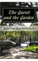 The Garret and the Garden