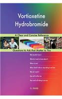 Vortioxetine Hydrobromide; A Clear and Concise Reference