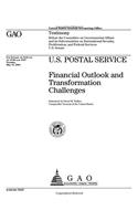 U.S. Postal Service: Financial Outlook and Transformation Challenges