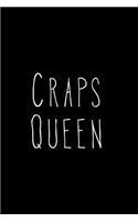 Craps Queen: Blank Lined Journal(4 Blank Lined Journals)