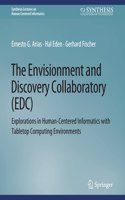 Envisionment and Discovery Collaboratory (Edc)