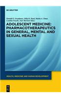 Pharmacotherapeutics in General, Mental and Sexual Health