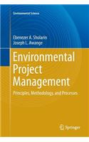 Environmental Project Management