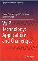 Voip Technology: Applications and Challenges