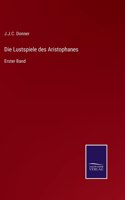 Lustspiele des Aristophanes