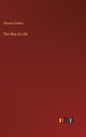 The Way to Life