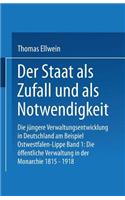 Der Staat als Zufall und als Notwendigkeit