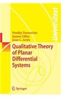 Qualitative Theory of Planar Differential Systems