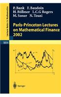 Paris-Princeton Lectures on Mathematical Finance