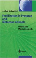 Fertilization in Protozoa and Metazoan Animals