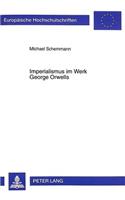 Imperialismus Im Werk George Orwells