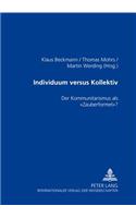 Individuum Versus Kollektiv