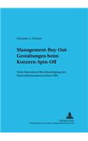 Management-Buy-Out-Gestaltungen Beim Konzern-Spin-Off