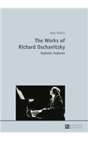 Works of Richard Oschanitzky