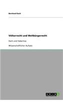 Völkerrecht und Weltbürgerrecht