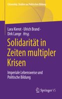 Solidarität in Zeiten Multipler Krisen