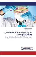 Synthesis And Chemistry of Z-Acrylonitriles