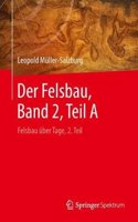 Der Felsbau, Band 2, Teil A