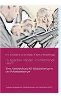 Liturgisches Handeln im öffentlichen Raum