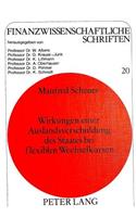Wirkungen Einer Auslandsverschuldung Des Staates Bei Flexiblen Wechselkursen