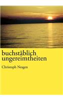 buchstäblich ungereimtheiten: (German)