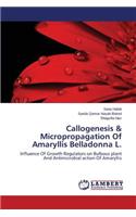 Callogenesis & Micropropagation Of Amaryllis Belladonna L.