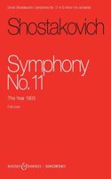 Shostakovich: Symphony No. 11 Op. 103 in G Minor for Orchestra Study Score