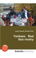 Yankees Red Sox Rivalry