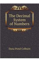 The Decimal System of Numbers