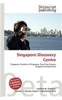 Singapore Discovery Centre: (English)