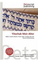 Yitzchak Meir Alter: (English)