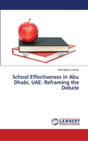 School Effectiveness in Abu Dhabi, UAE