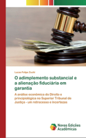 O adimplemento substancial e a alienação fiduciária em garantia