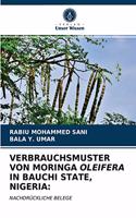 Verbrauchsmuster Von Moringa Oleifera in Bauchi State, Nigeria