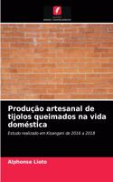 Produção artesanal de tijolos queimados na vida doméstica