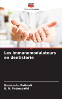 Les immunomodulateurs en dentisterie