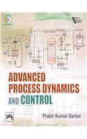 Advanced Process Dynamics and Control