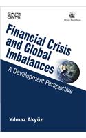 Financial Crisis and Global Imbalances: A Development Perspective