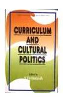 Curriculum And Cultural Politics