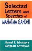 Selected Letters and Speeches of Mahatma Gandhi