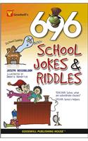 696 School Jokes and Riddles