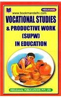 Vocational Studies & Productive Work Supw In Education
