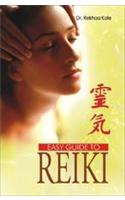 Easy Guide To Reiki