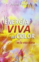 La Energia Viva del Color: En la vida diaria
