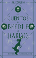 Cuentos de Beedle El Bardo / The Tales of Beedle the Bard