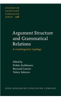 Argument Structure and Grammatical Relations