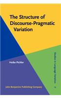Structure of Discourse-Pragmatic Variation