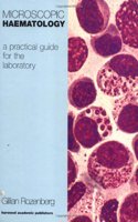Microscopic Haematology: A Pra