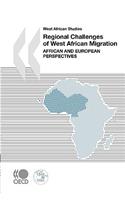 West African Studies Regional Challenges of West African Migration